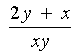 (2y+x) / (xy)