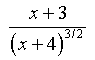 (x + 3) / (x + 4)^(3/2)
