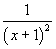 1/(x+1)^2