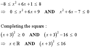 -8  <= x^2 + 6x + 1  <=  +8
 -->   (x+3)^2  <= 16