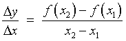 [f(x2) - f(x1)] / [x2 - x1]