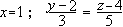 x=1, (y-2)/3 = (z-4)/5
