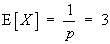 mu = 1/p = 3
