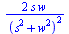 `+`(`/`(`*`(2, `*`(s, `*`(w))), `*` (`^`(`+`(`*`(`^`(s, 2)), `*`(`^`(w, 2))), 2))))