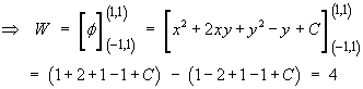 W = phi(1,1) - phi(-1,1) = 4