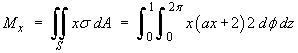 Mx = integral x(ax+2) 2 d_phi dz