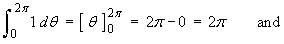 Integ 1 dtheta = 2 pi