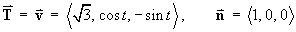 vectors v = < sqrt{3}, cos t, -sin t > , 
         n = < 1, 0, 0 >