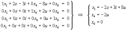x1 = -2s + 3t + 8u ;  x4 = -2u ; x6 = 0