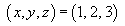 (x,y,z) = (1,2,3)