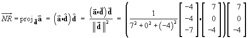 projection = (a dot d) d / ||d||^2