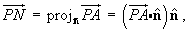 PN = projection of PA onto n