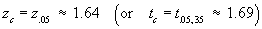 t_.05, 35 = 1.69  or  z_.05 = 1.64