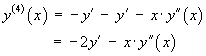 y^(4)(x) = -2y' - x y"
