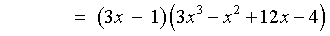 = (3x-1)(3x^3 - x^2 + 12x - 4)
