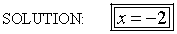 x = -2