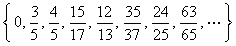 0, 3/5, 4/5, 15/17, 12/13, 35/37, 24/25, 63/65, ...