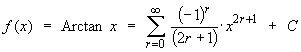 f(x) = Arctan x = Sum{(-1)^r/(2r+1) * x^(2r+1)} + C