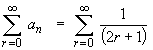 Sum{1 / (2r+1)}