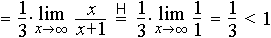 = (1/3) lim {x/(x+1)} = 1/3