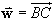 w = BC