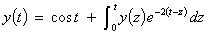 y(t) = cos t + Integral_0^t {y(t-z) exp(-2z) dz}