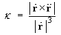 kappa = | rDot cross rDotDot | / | rDot |^3