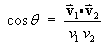 cos theta = (vector v1 dot vector v2) / (|v1| |v2|)