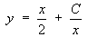 y = x/2 + C/x