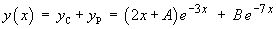 y(x) = (2x+A) e^(-3x) + B e^(-7x)