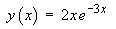 y = 2x e^(-3x)
