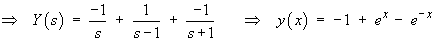 Y  =  -1/s + 1/(s-1) - 1/(s+1)