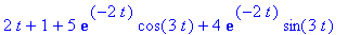 2*t+1+5*exp(-2*t)*cos(3*t)+4*exp(-2*t)*sin(3*t)