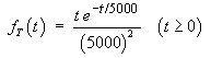 f(t) = t exp(-t/5000) / (5000)^2 (t >= 0)
