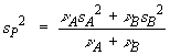sP^2 = (nuA sA^2 + nuB sB^2) / (nuA + nuB)