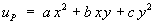 uP = ax^2 + bxy + cy^2