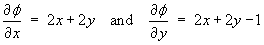 df/dx = 2x + 2y  and  df/dy = 2x + 2y - 1
