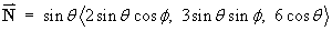 N = sin t < 2 sin t cos f,  3 sin t sin f, 6 cos t >