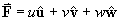 F = u u^ + v v^ + w w^