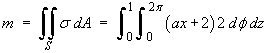 m = integral (ax+2) 2 d_phi dz