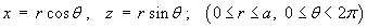 x = r cos theta,   z = r sin theta