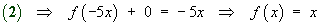 Equation 2  ==>  f(x) = x
