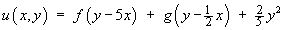 u  =  f(y-5x) + g(y-x/2) + 0.4 y^2