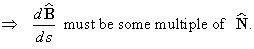 dB/ds must be some multiple of N