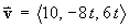 v(t)  =  < 10, -8t, 6t >