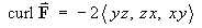 curl F = -2 < yz, zx, xy >