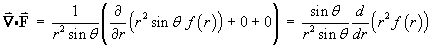 div F = d/dr { r^2 sin theta f(r) } / (r^2 sin theta)