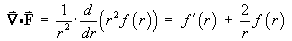 div F = d/dr { r^2 f(r) } / (r^2)
