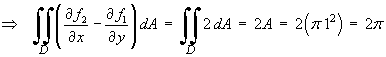 Double integral  =  ...  =  2 A  =  2 pi