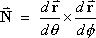 N  =  dr/dtheta cross dr/dphi